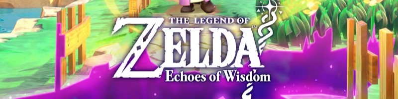 The Legend of Zelda: Echoes of Wisdom