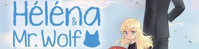 Héléna & Mr. Wolf