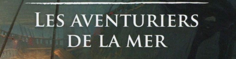 Les Aventuriers de la mer